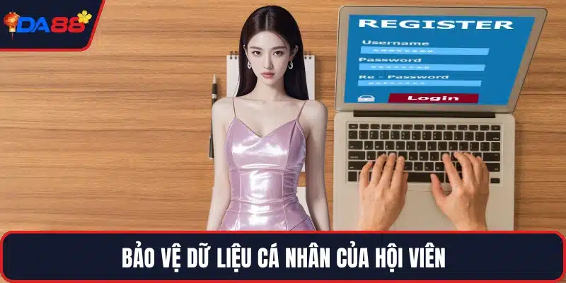 Bảo vệ dữ liệu cá nhân của hội viên