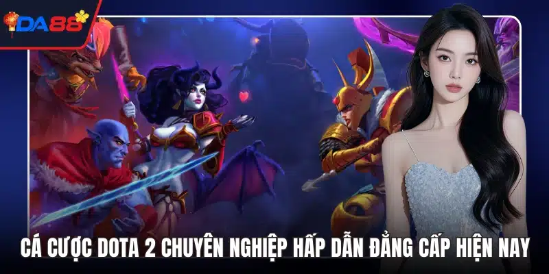 Cá cược Dota 2