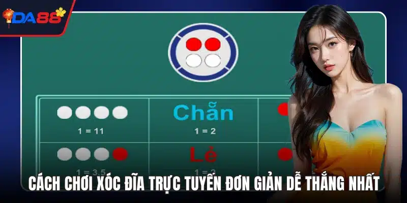 Cách chơi xóc đĩa