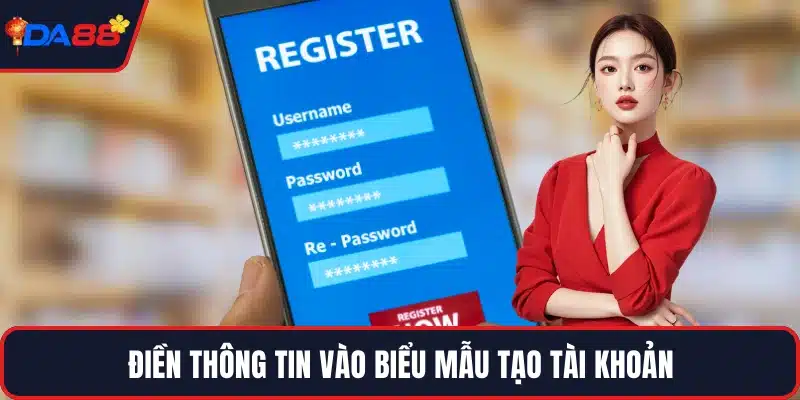 Điền thông tin vào biểu mẫu tạo tài khoản