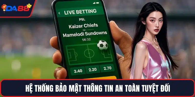 Hệ thống bảo mật thông tin an toàn tuyệt đối