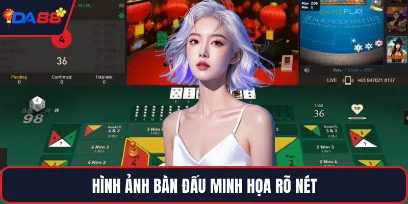 Hình ảnh bàn đấu minh họa rõ nét