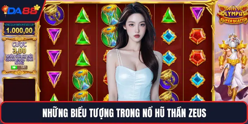 Những biểu tượng trong nổ hũ thần Zeus