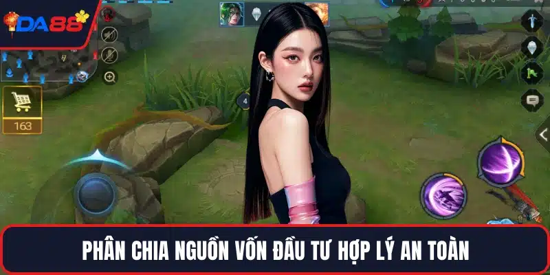 Phân chia nguồn vốn đầu tư hợp lý an toàn