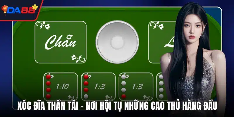 Xóc đĩa thần tài